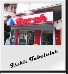 Isıklı Tabelalar